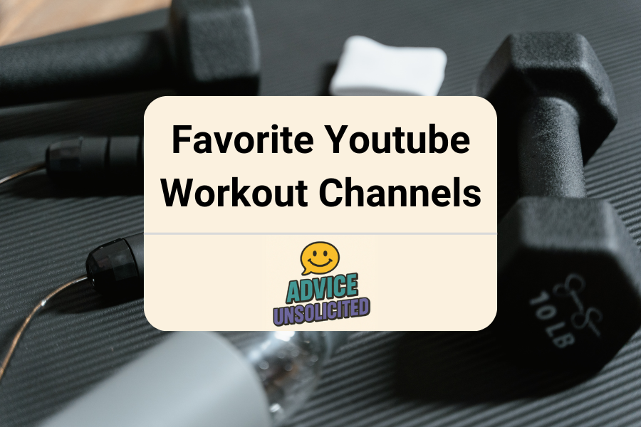My Favorite Youtube Workout Channels